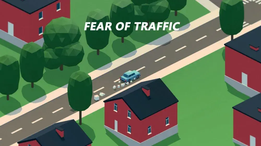 交通恐惧|Fear of Traffic